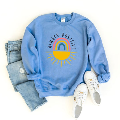 Always Positive Graphic Sweatshirt | 4 Colors