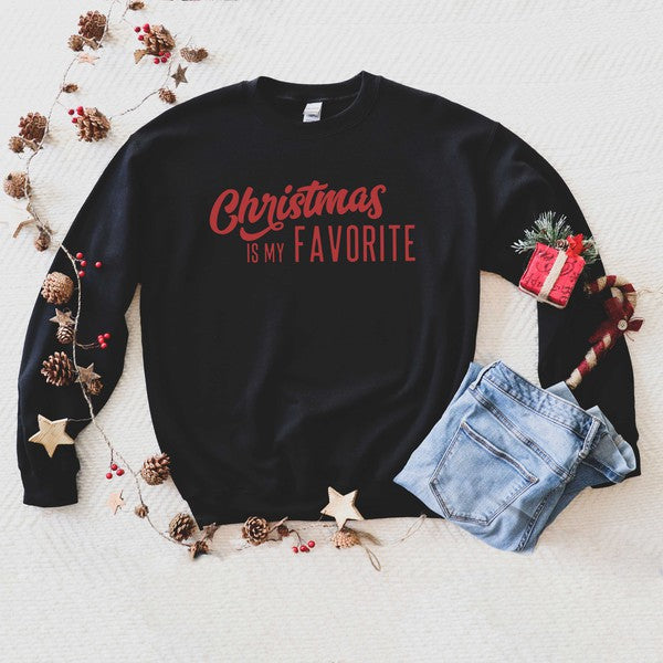 Christmas Is My Favorite Graphic Sweatshirt | 4 Colors