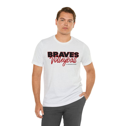 "BRAVES Volleyball" script | Adult Unisex Jersey Short Sleeve Tee | 6 Colors